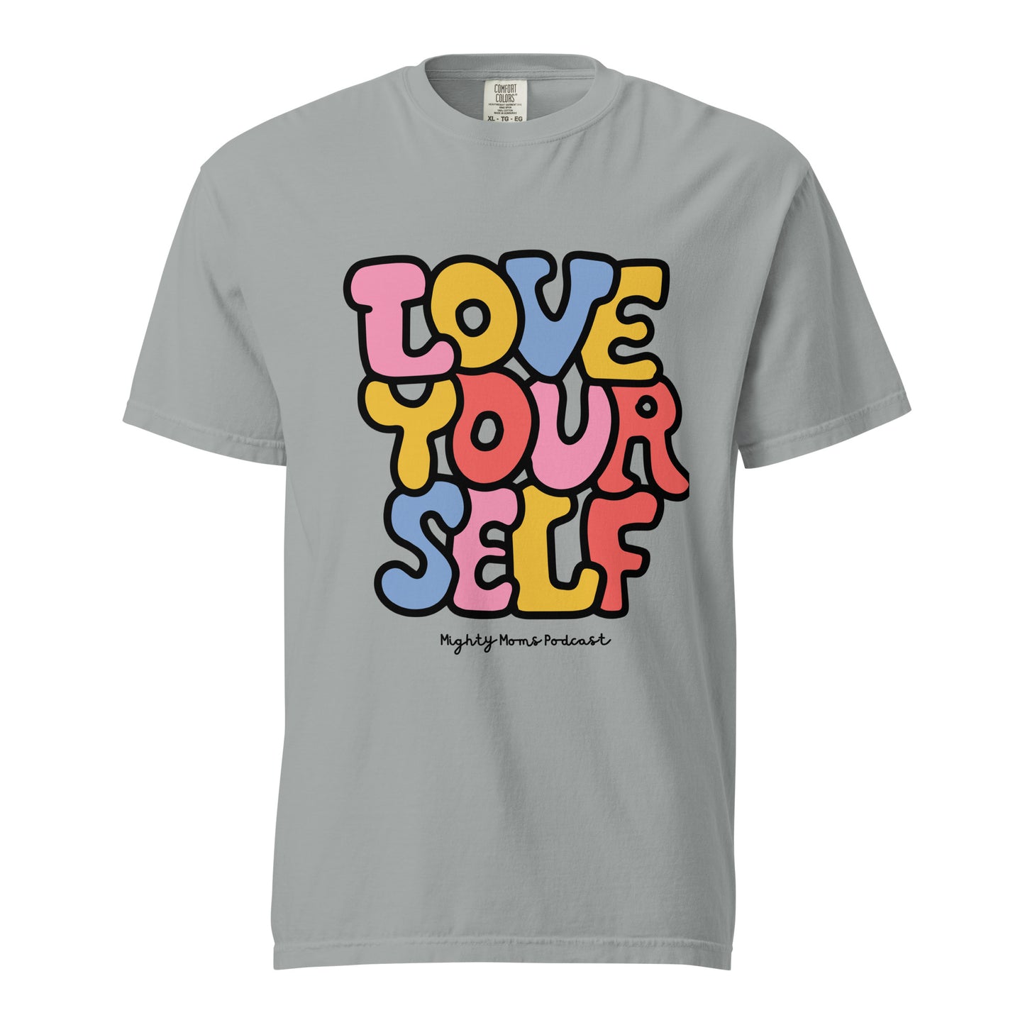 MM Love Yourself Unisex garment-dyed heavyweight t-shirt