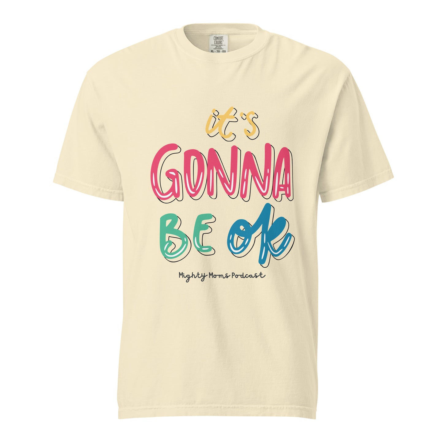 MM It’s Going to be OK Unisex garment-dyed heavyweight t-shirt