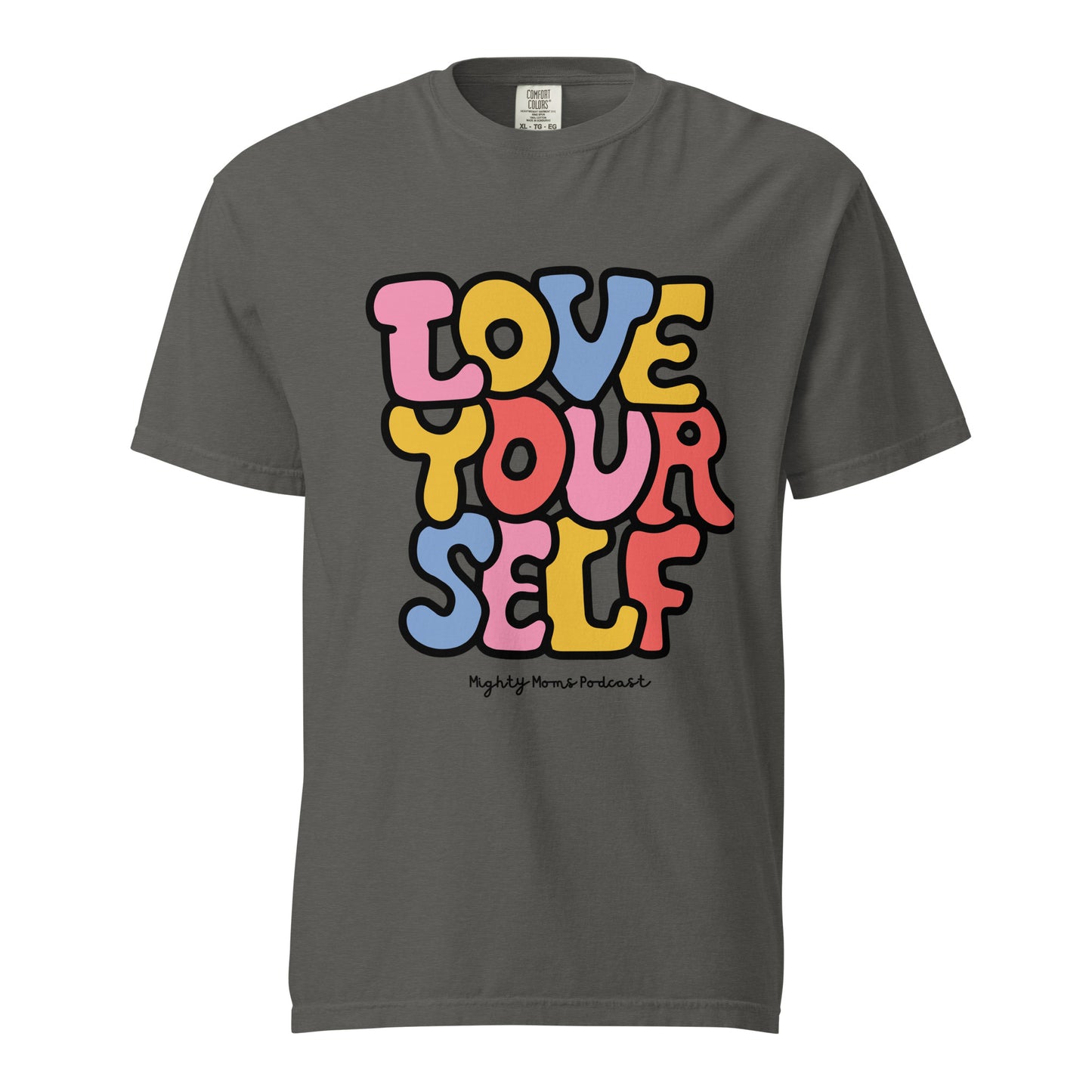 MM Love Yourself Unisex garment-dyed heavyweight t-shirt
